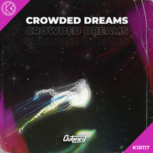 Crowded Dreams