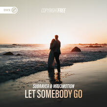 Let Somebody Go