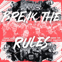 BREAK THE RULES