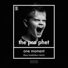 One Moment (Bass Modulators Remix)