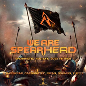 We Are Spearhead (Spearhead Festival 2022 Anthem)