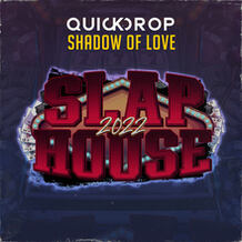 Shadow Of Love (Slaphouse 2022)	