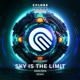 Sky Is The Limit (Araysen Remix)