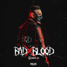 BAD BLOOD