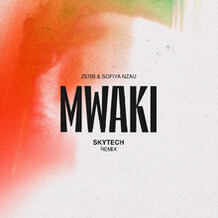 Mwaki (Skytech Remix)