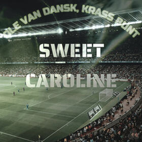 Sweet Caroline