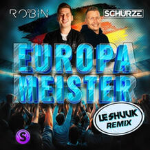 Europameister (le Shuuk Remix)