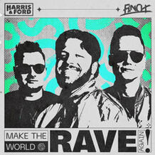 Make The World Rave Again