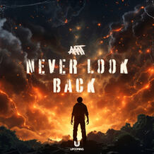 Never Look Back