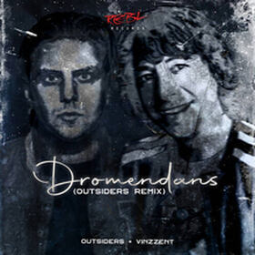 Dromendans (Outsiders Remix)