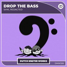 drop the bass