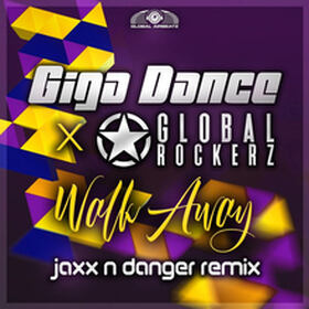 Walk Away (Jaxx'N'Danger Remix)