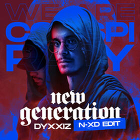 New Generation (Conspiracy OST 2024) (N-XD Edit)