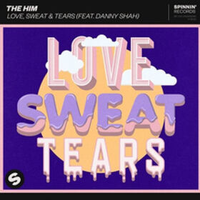 Love, Sweat & Tears