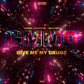 Give Me My Drugs