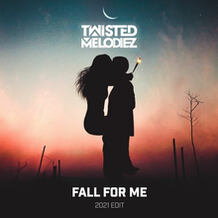 Fall For Me 2021 Edit