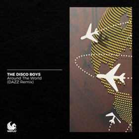 Around The World (Dazz Remix)