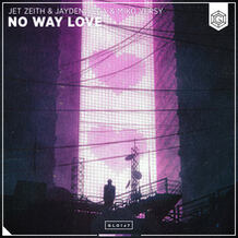 No Way Love