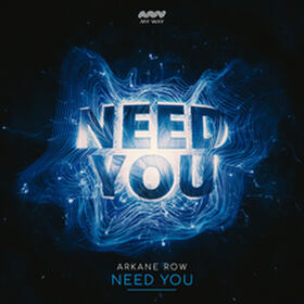 Need You