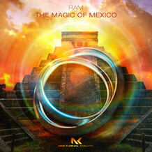 The Magic Of Mexico