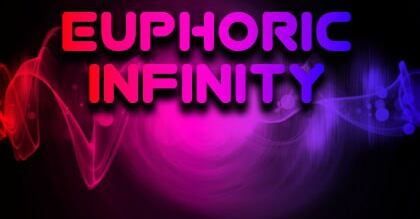 Euphoric Infinity